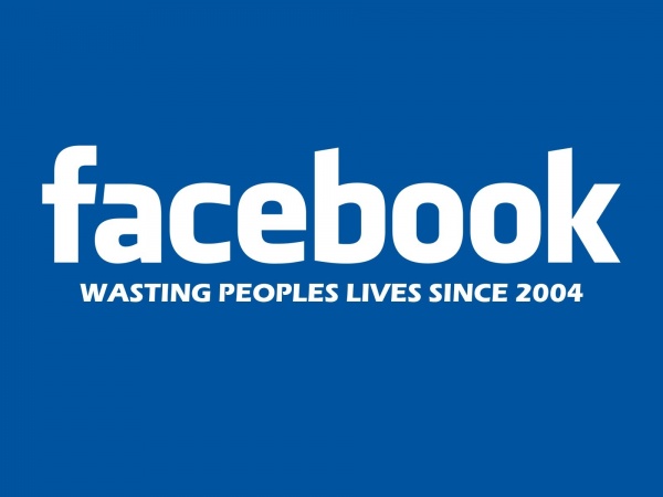 facebook waisting peoples lives since 2004